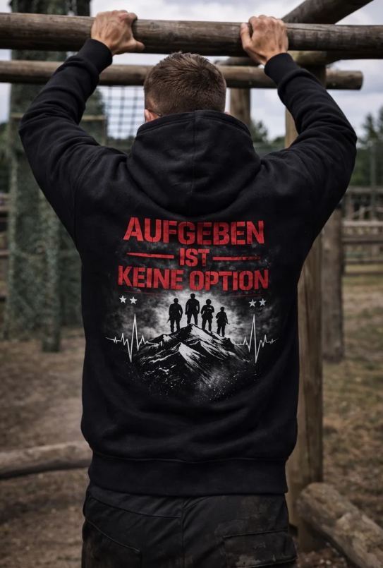 Aufgeben ist keine Option  - Hoodie